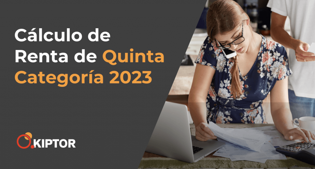 Cálculo de Renta de Quinta Categoría 2023