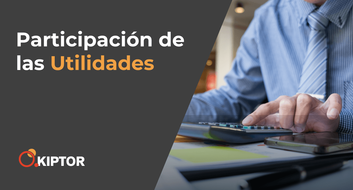 Participación de las Utilidades