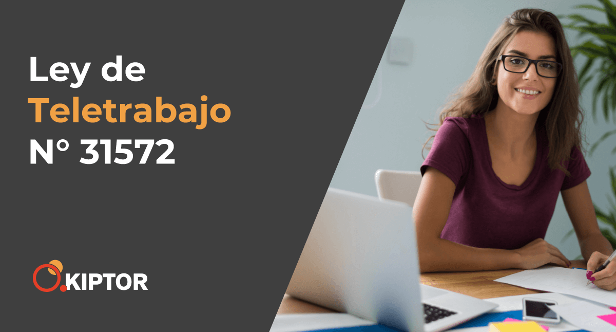 Nueva Ley del Teletrabajo Nº 31.572